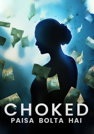 Choked Paisa Bolta Hai 2020 Hindi Movie [880MB] HD Poster Download - Filmyzilla